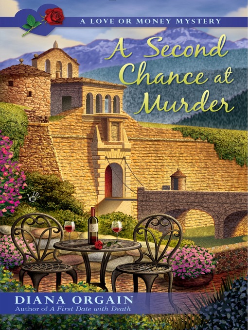 Title details for A Second Chance at Murder by Diana Orgain - Available